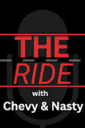 The Ride With Chevy And Nasty: EP 62